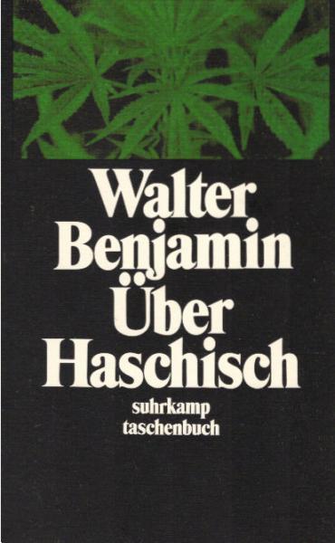 Über Haschisch : Novellistisches, Berichte, Materialien.