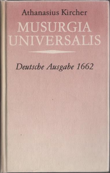 Musurgia universalis. Bibliotheca musica-therapeutica ; Band 1