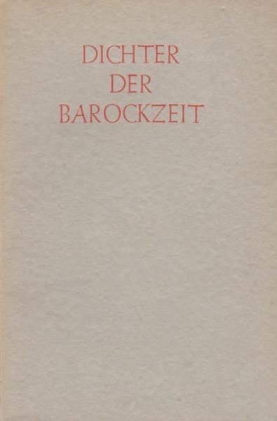 Deutsche Gedichte; Heft 5: Dichter der Barockzeit.