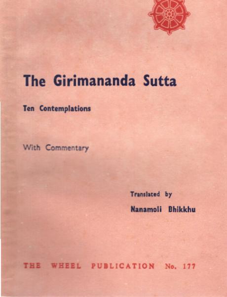 Girimananda Sutta. Ten Contemplations. With Commentary.