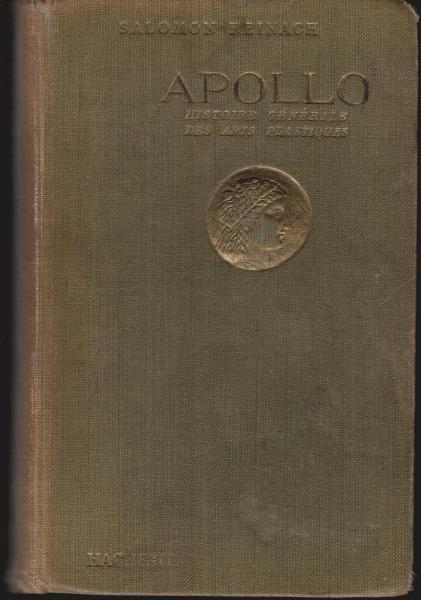 Apollo. Histoire générale des arts plastiques