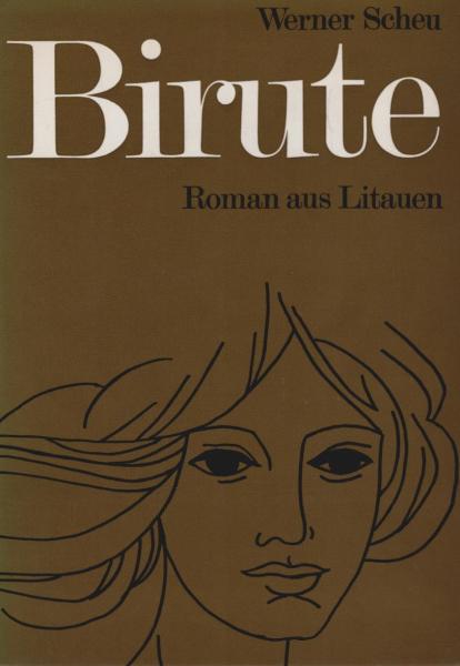 Birute : Roman aus Litauen.
