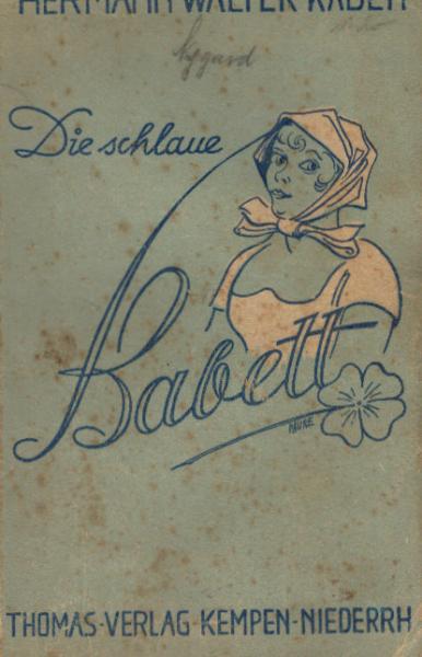 Die schlaue Babett : Allerlei heitere u. ernste Geschichten.
