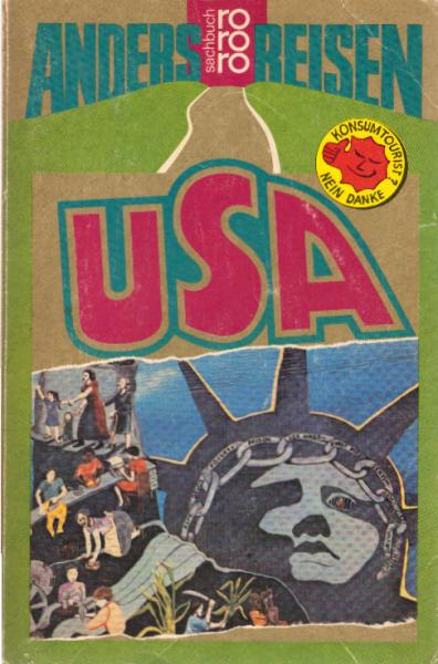 Anders reisen, USA : e. Reisebuch in d. Alltag.