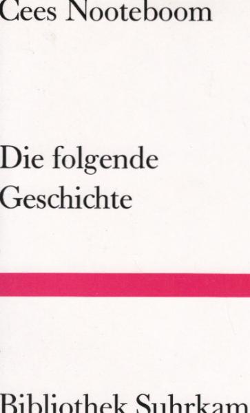 Die folgende Geschichte.