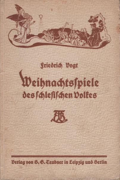 Weihnachtsspiele des schlesischen Volkes.