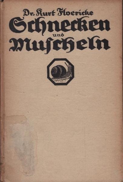 Schnecken und Muscheln  / Kosmos-Bändchen