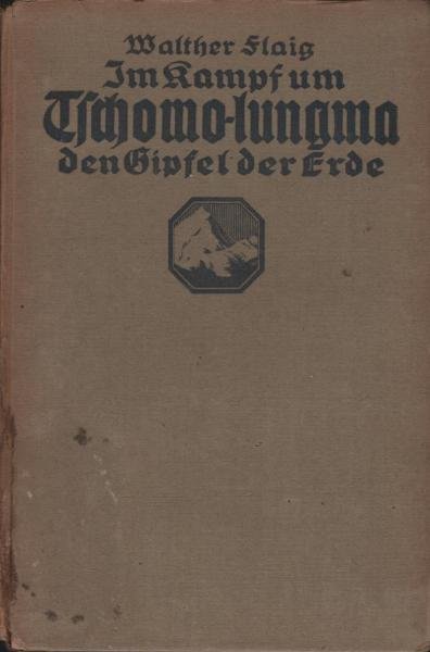 Im Kampf um Tschomo-lungma den Gipfel der Erde  / Kosmos-Bändchen