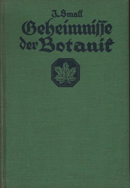 Geheimnisse der Botanik  / Kosmos-Bändchen