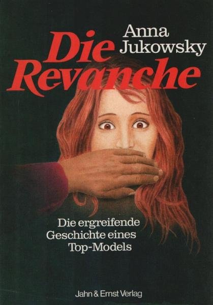 Die Revanche : ein Frauenroman ohne Happy-End.
