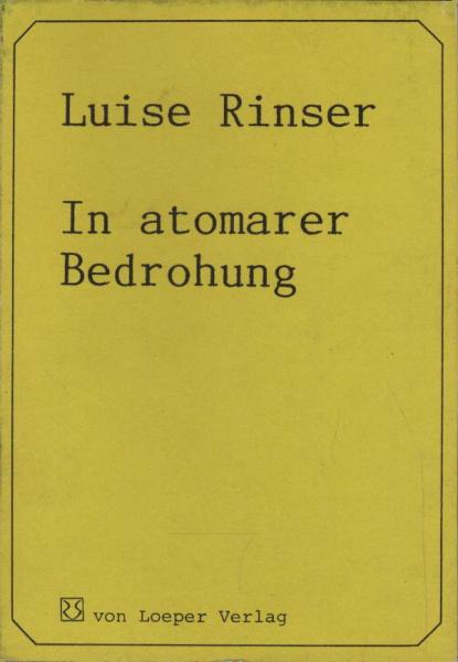 In atomarer Bedrohung.