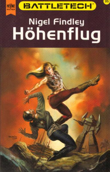 ... Roman im Battletech-Zyklus; Teil: 35., Höhenflug.