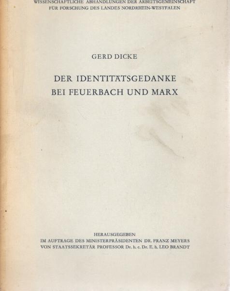 Der Identitätsgedanke bei Feuerbach und Marx.