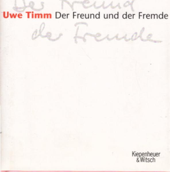 Der Freund und der Fremde : eine Erzählung.
