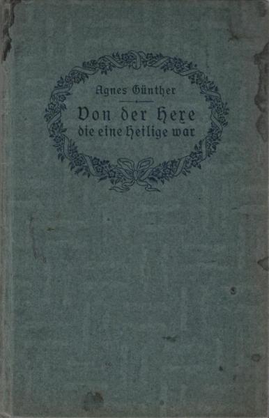 Von der Hexe die eine Heilige war.
