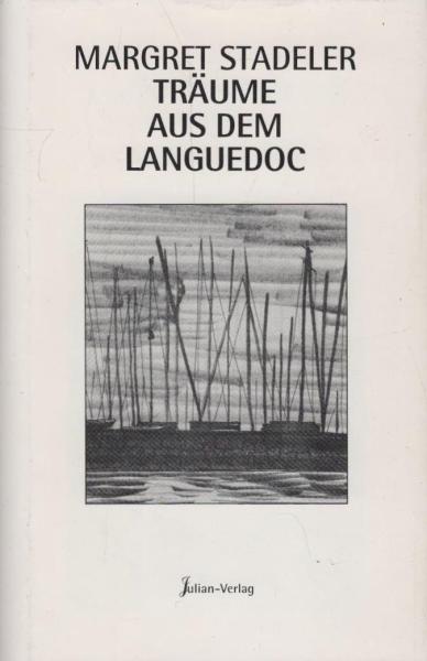 Träume aus dem Languedoc