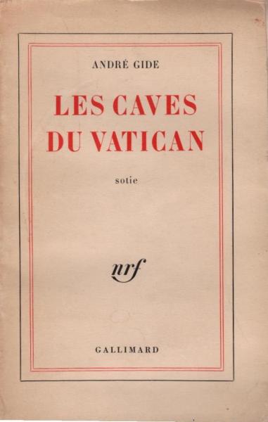 Les caves du Vatican. Sotie