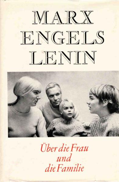 Über die Frau und die Familie : Auswahlbd.