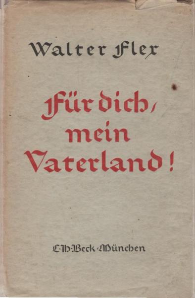 Für Dich, mein Vaterland! : Eine Auswahl aus den Kriegsbriefen.