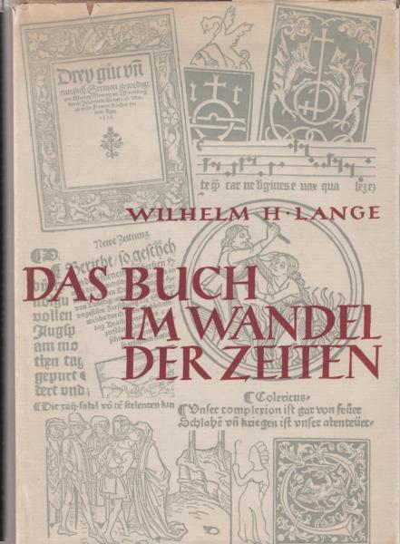 Das Buch im Wandel der Zeiten.