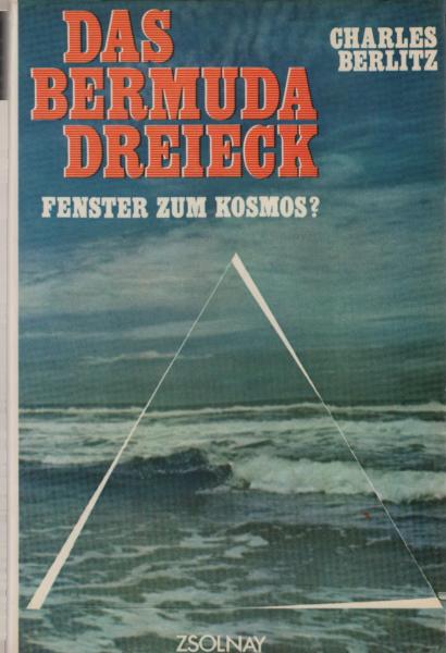Das Bermuda Dreieck. Fenster zum Kosmos?