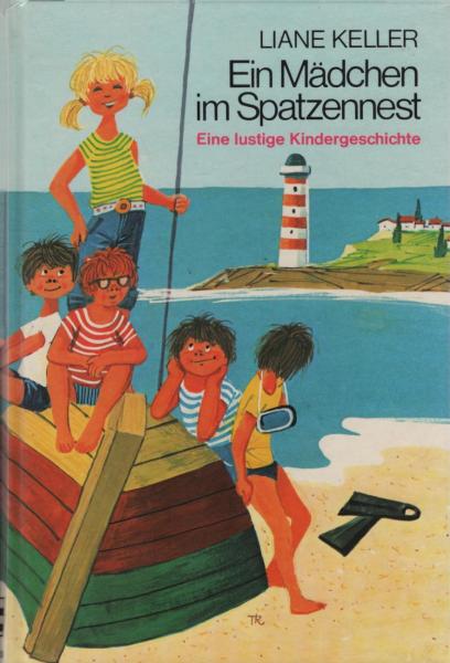 Ein Mädchen im Spatzennest. Eine lustige Kindergeschichte