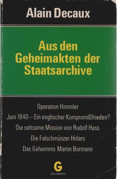 Aus den Geheimakten der Staatsarchive