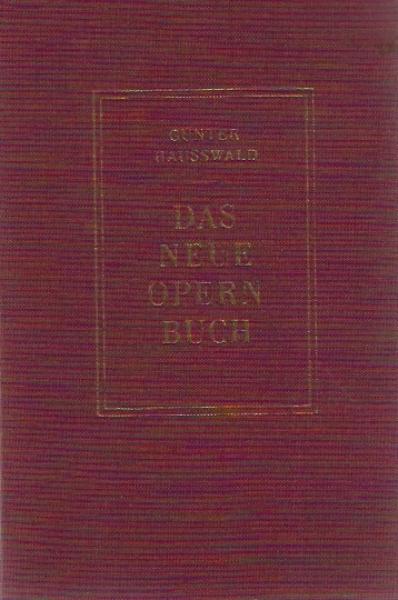 Das neue Opernbuch.
