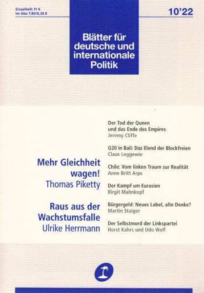 Blätter für deutsche und internationale Politik. Heft 10 / 2022., Mehr Gleichheit wagen!