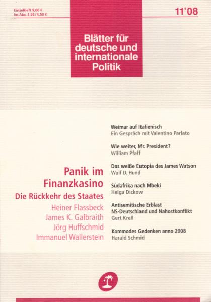 Blätter für deutsche und internationale Politik. Heft 11 / 2008., Panik im Finanzkasino.