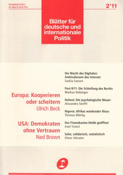 Blätter für deutsche und internationale Politik. Heft 2 / 2011. Europa: Kooperieren oder scheitern.