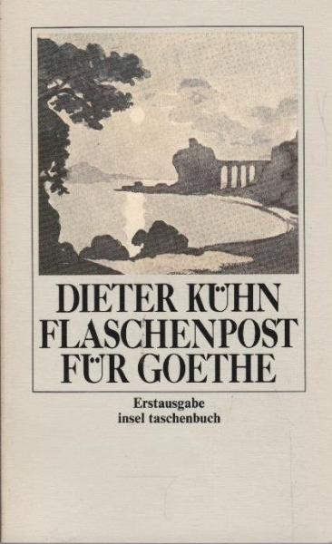 Flaschenpost für Goethe.