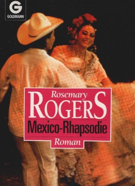 Mexico-Rhapsodie : Roman.