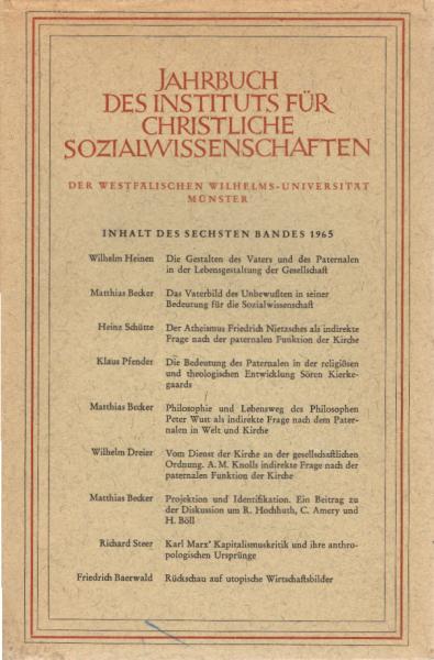 Jahrbuch des Instituts für Christliche Sozialwissenschaften. 6. Band / 1965.