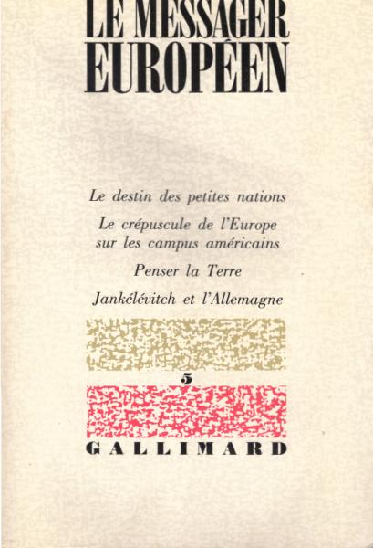 Le Messager européen. no. 5. Le destin des petites nations [...]