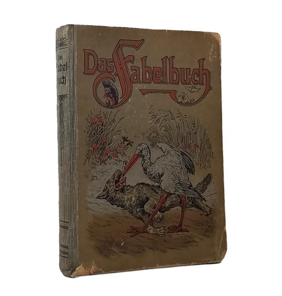 Das Fabelbuch. Eine Auswahl der schönsten Fabeln für die Jugend