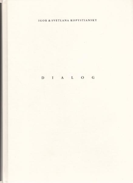 Dialog : [Ifa-Galerie Berlin, 13. März bis 26. April 1998].