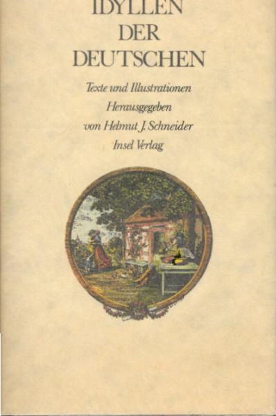 Idyllen der Deutschen : Texte u. Ill.