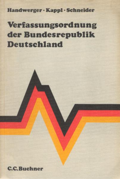 Verfassungsordnung der Bundesrepublik Deutschland.