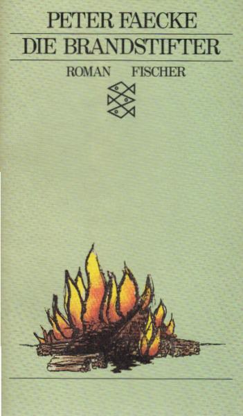 Die Brandstifter : Roman.