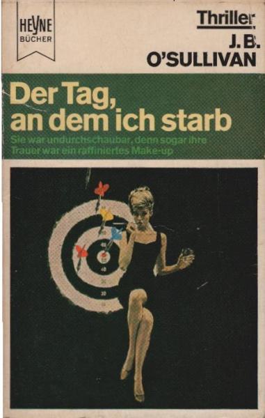 Der Tag, an dem ich starb : Kriminal-Thriller.