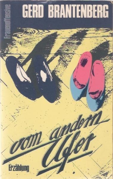 Vom andern Ufer : Erzählung.