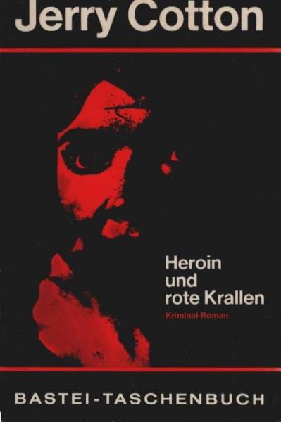 Heroin und rote Krallen : Kriminalroman.