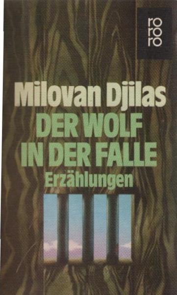 Der Wolf in der Falle : Erzählungen.
