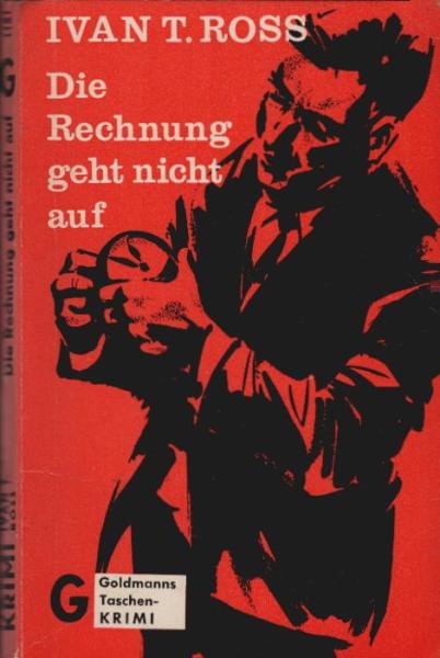 Die Rechnung geht nicht auf : Kriminal-Roman.