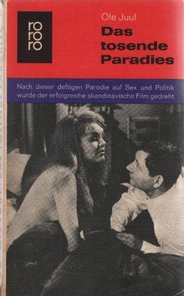 Das tosende Paradies : Ein heiterer Roman.