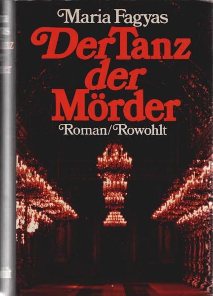 Der Tanz der Mörder : Roman.