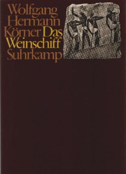 Das Weinschiff : e. Erzählung.