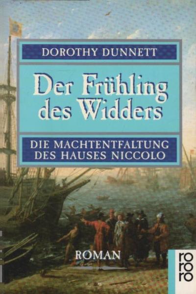 Der Frühling des Widders : die Machtentfaltung des Hauses Niccolo ; Roman.