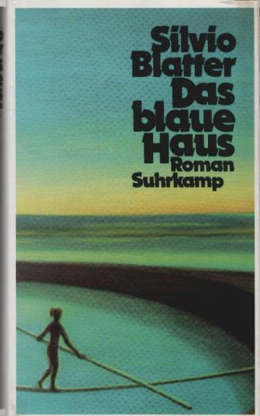 Das blaue Haus : Roman.